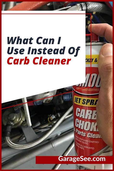 What can I use instead of carb cleaner?
