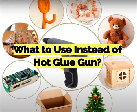 What can I use instead of hot glue?