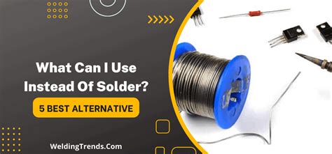 What can I use instead of solder?