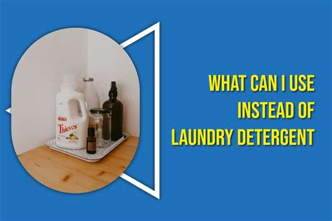 What can I use instead of washing detergent?