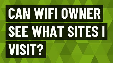 What can a WiFi owner see?