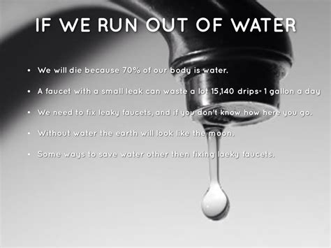 What can happen if we don't save water?