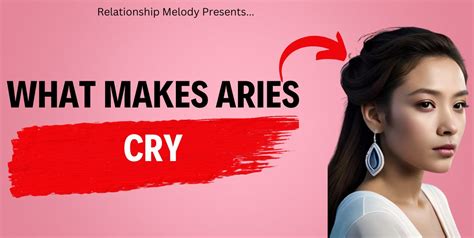 What can make an Aries cry?