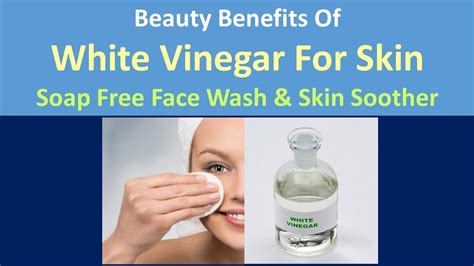 What can white vinegar do to your skin?