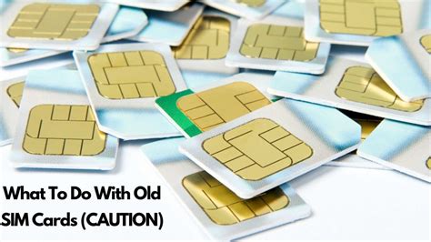 What can you do with old SIM cards?