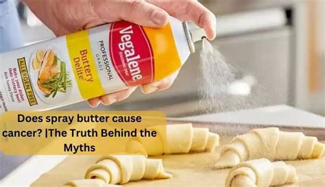 What chemicals are in spray butter?