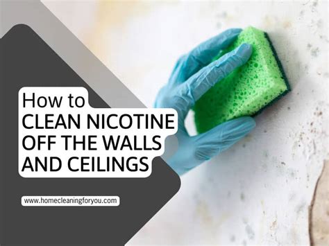 What cleans nicotine?