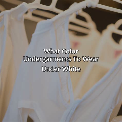 What color does not show under white clothes?