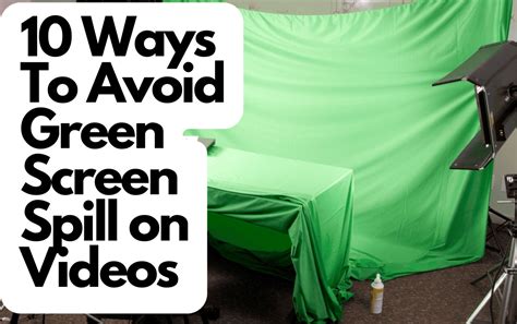 What color should you avoid on a green screen?