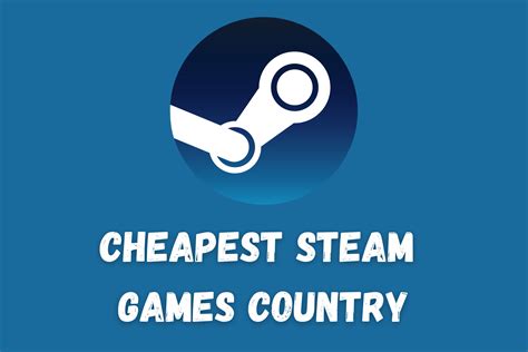 What country are games cheapest on Steam?