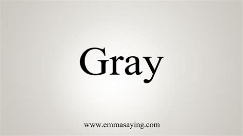 What country says grey?