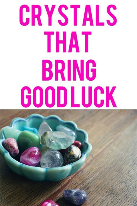 What crystals bring luck?