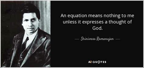 What did Ramanujan say about God?