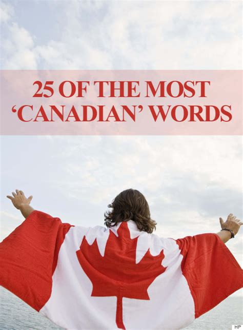 What do Canadians say a lot?