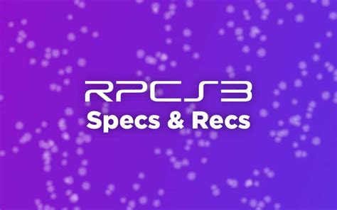 What do I need to run RPCS3?