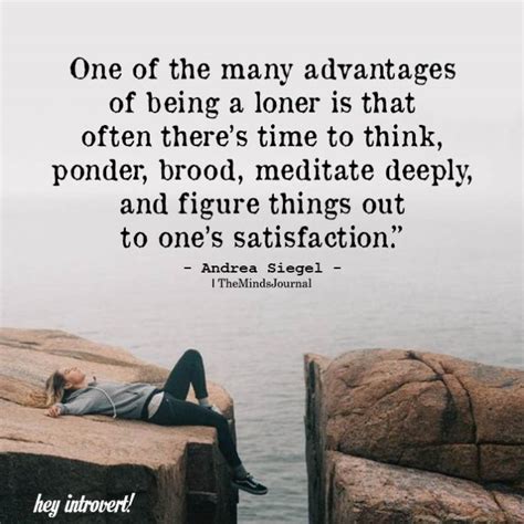 What do loners like?