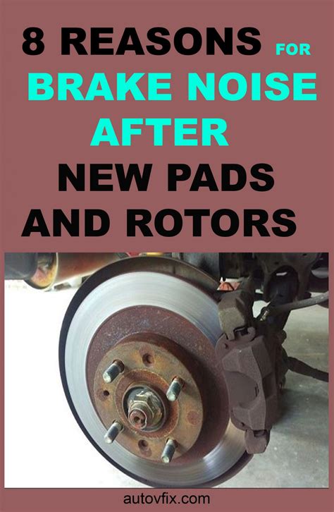 What do new brake pads and rotors sound like?