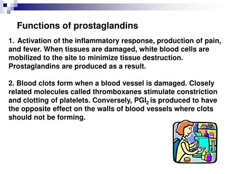 What do prostaglandins activate?