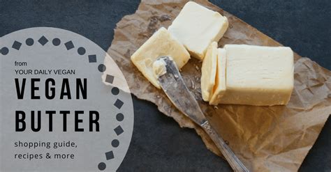 What do vegans use for butter?