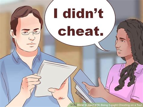What do you say when you get caught cheating on a test?
