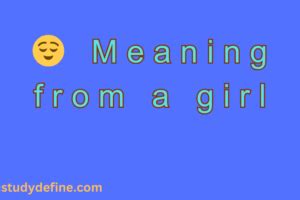 What does 😌 mean from a girl?