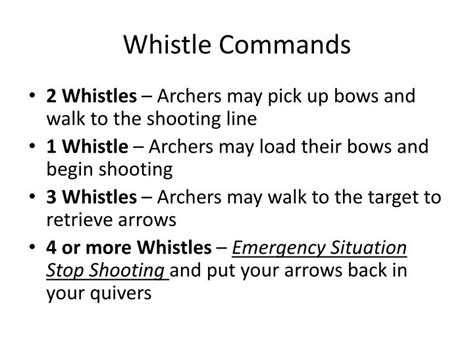 What does 1 whistle mean in archery?