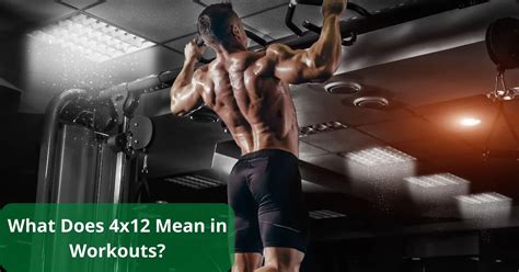 What does 4x12 mean in push ups?