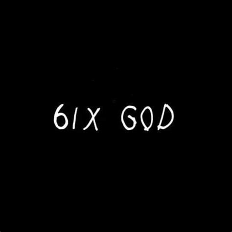 What does 6ix god mean?