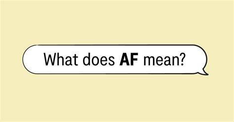 What does AF mean from a girl?