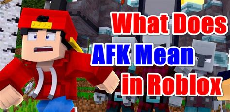 What does AFK mean?