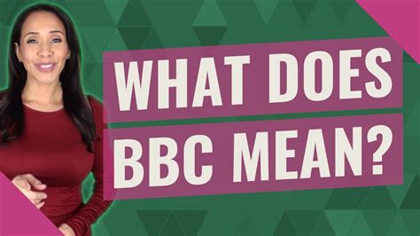 What does BBC mean from a guy?