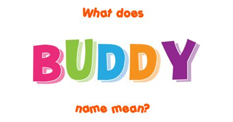 What does Buddy mean in Canada?