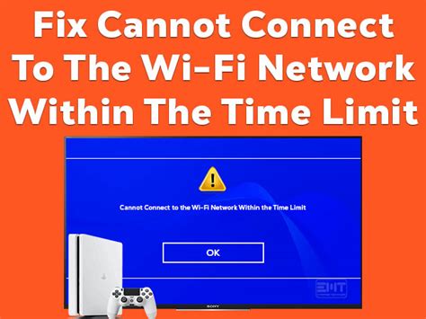 What does Cannot connect to the WiFi network within the time limit mean?