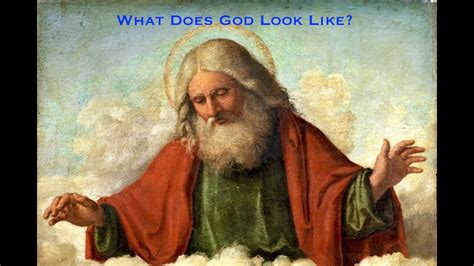 What does God looks like?
