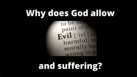 What does God say about evil and suffering?