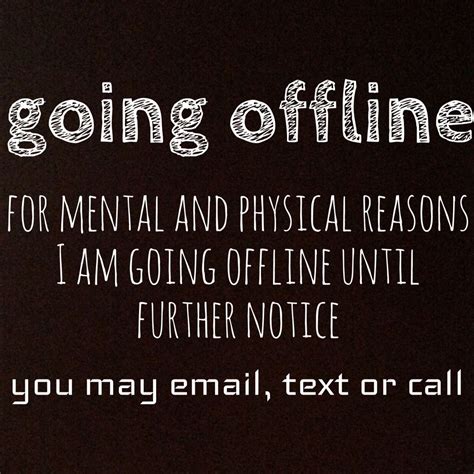 What does I am going to offline mean?