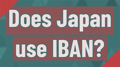 What does Japan use instead of IBAN?
