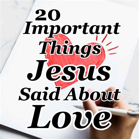 What does Jesus say about love?