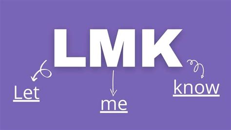 What does LMK mean from a girl?