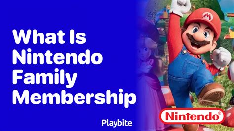 What does Nintendo family membership include?