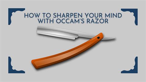 What does Ocram's razor do?