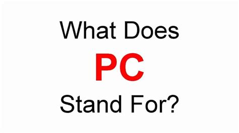 What does PC stand for?
