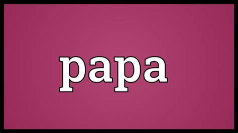 What does Papa mean in Ukraine?