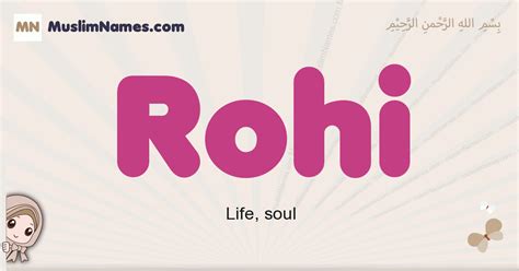 What does Rohi mean in Arabic?