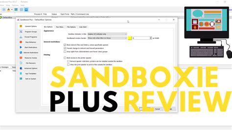 What does Sandboxie plus do?