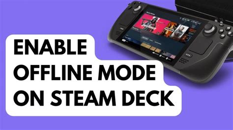 What does Steam Deck offline mode do?