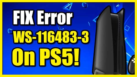 What does WS 116483 3 mean on PS5?