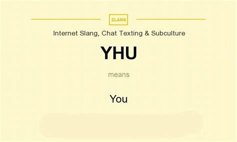 What does YHU mean in slang?