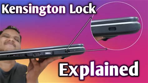 What does a Kensington lock do?