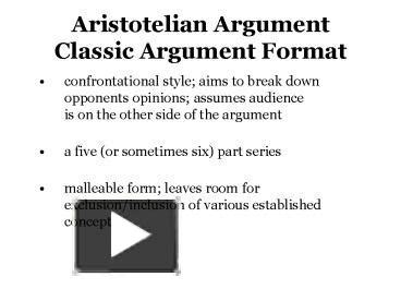 What does a classical Aristotelian argument begin with?